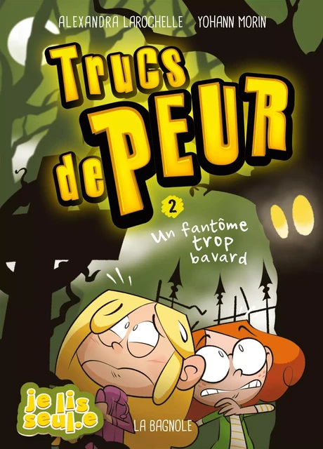 Trucs de peur 2 - Alexandra Larochelle - De la Bagnole