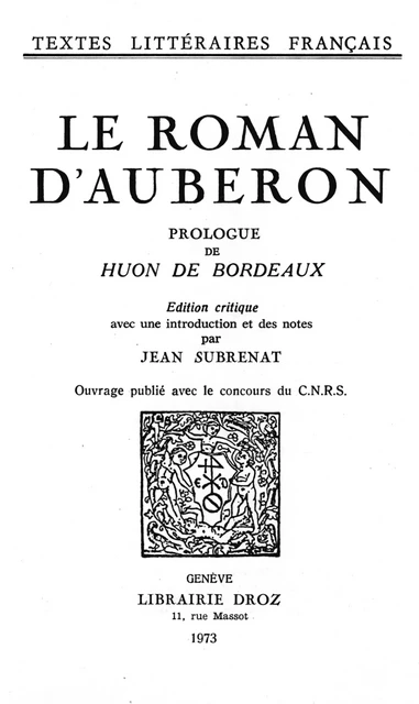 Le roman d'Auberon - Huon Bordeaux - Librairie Droz