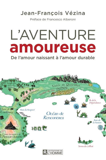 L'aventure amoureuse - Jean-François Vézina - Les Éditions de l'Homme