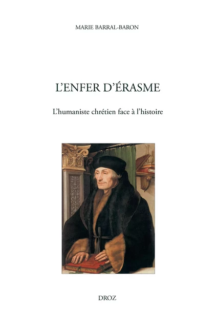 L'Enfer d'Erasme - Marie Barral-Baron, Jean-Claude Margolin - Librairie Droz