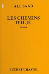 Les chemins d'Ilje