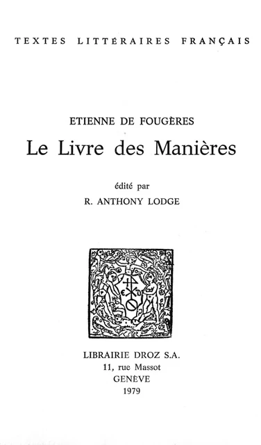 Le Livre des manières - Etienne de Fougères - Librairie Droz