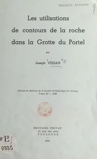 Les utilisations de contours de la roche dans la grotte du Portel - Joseph Vézian - FeniXX réédition numérique