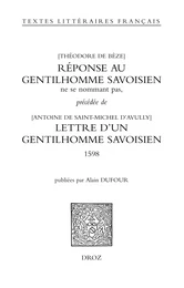 Réponse au gentilhomme savoisien ne se nommant pas, précédée de la Lettre d'un gentilhomme savoisien (1598)