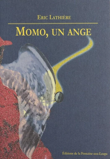 Momo, un ange - Éric Lathière - FeniXX réédition numérique