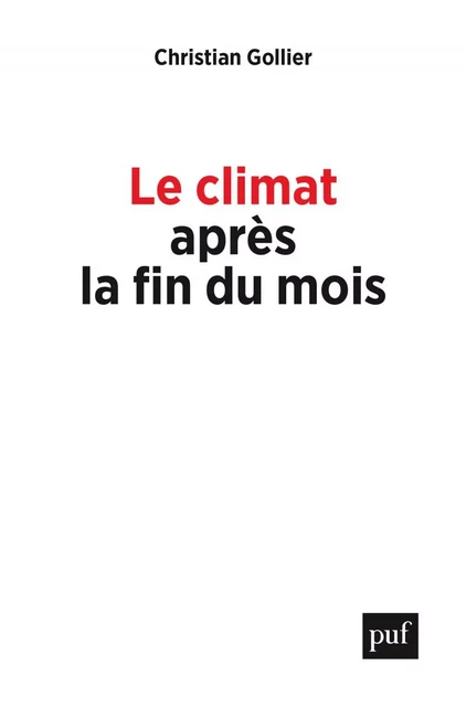 Le climat après la fin du mois - Christian Gollier - Humensis