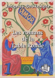 Les romans de la Table Ronde