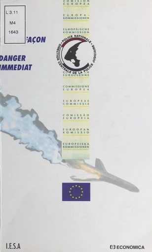 Contrefaçon, danger immédiat : le droit et la contrefaçon dans la Communauté européenne - Alain Defer, Claude Lecou - FeniXX réédition numérique