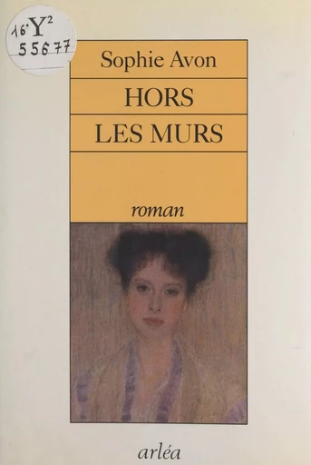 Hors les murs - Sophie Avon - FeniXX réédition numérique