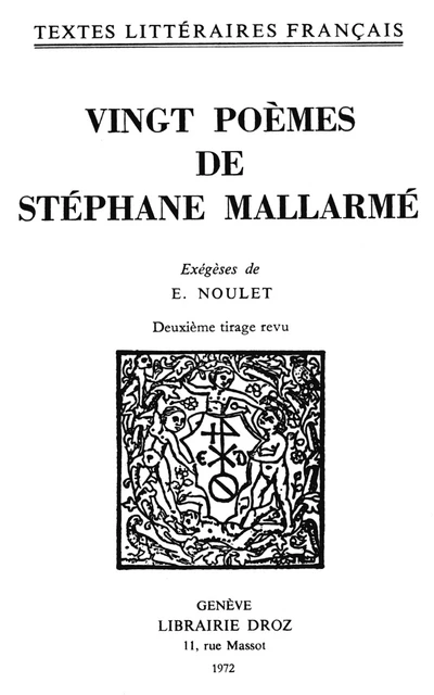 Vingt poèmes - Stéphane Mallarmé, Émilie Noulet - Librairie Droz