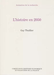 L’histoire en 2050