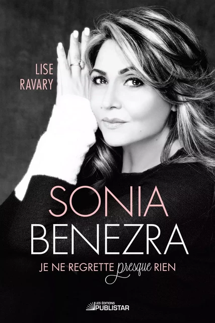 Sonia Benezra - Lise Ravary - Publistar