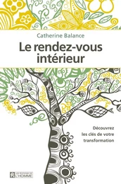 Le rendez-vous intérieur