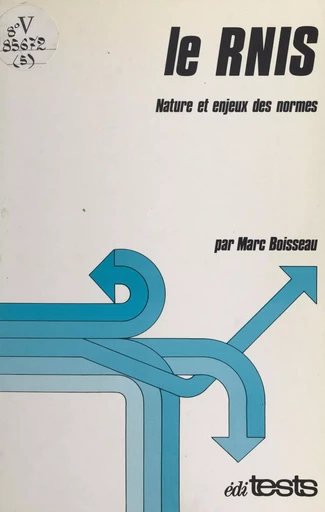 Le RNIS - Marc Boisseau - FeniXX réédition numérique