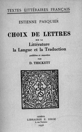 Choix de Lettres sur la Littérature, la Langue et la Traduction