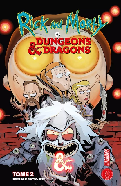 Rick &amp; Morty VS. Dungeons &amp; Dragons, T2 : Peinescape - Jim Zub - HiComics