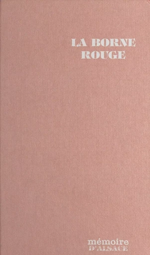 La borne rouge - Florent Holveck - FeniXX réédition numérique