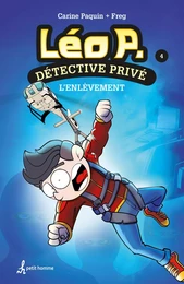 Léo P., détective privé, tome 4