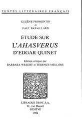 Etude sur l’"Ahasverus" d’Edgar Quinet