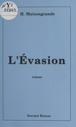 L'évasion