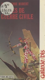 Scènes de guerre civile