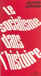 Le socialisme dans l'histoire