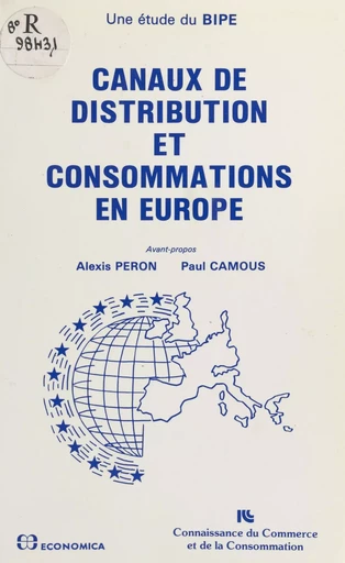 Canaux de distribution et consommations en Europe -  BIPE Conseil - FeniXX réédition numérique