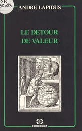 Le détour de valeur