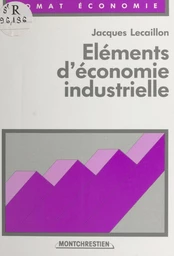 Éléments d'économie industrielle