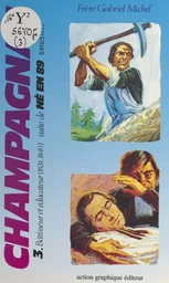 Champagnat (3) : Bâtisseur et éducateur (1824-1840)