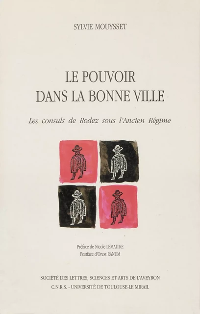 Le pouvoir dans la Bonne Ville -  - Presses universitaires du Midi