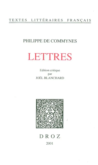 Lettres - Philippe de Commynes - Librairie Droz