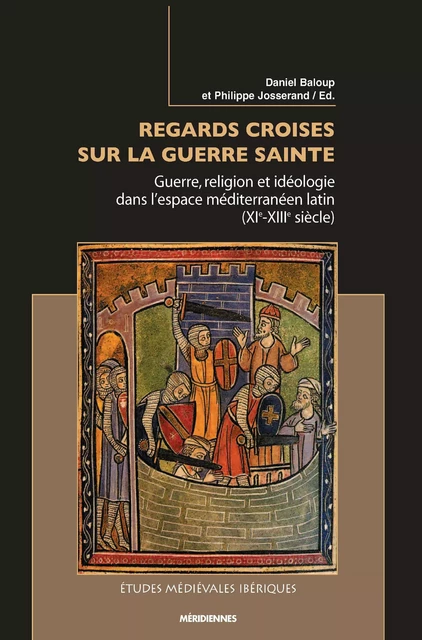 Regards croisés sur la guerre sainte -  - Presses universitaires du Midi