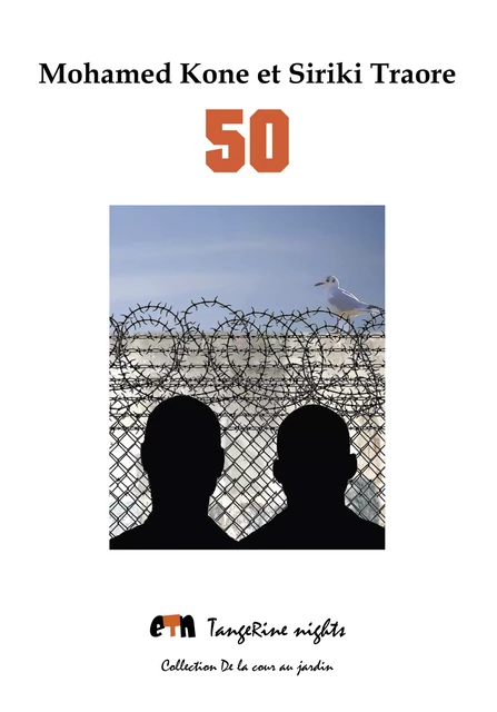 50 - Mohamed Kone, Siriki Traore - Editions Tangerine nights