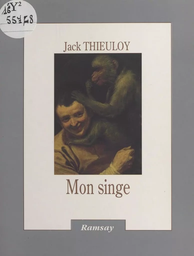 Mon singe - Jack Thieuloy - FeniXX réédition numérique