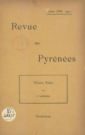 Hilaire Pader, peintre toulousain au XVIIe siècle - Jean Lestrade - FeniXX réédition numérique