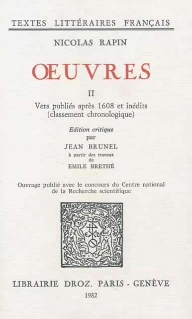 Œuvres II - Nicolas Rapin, Emile Brethé - Librairie Droz