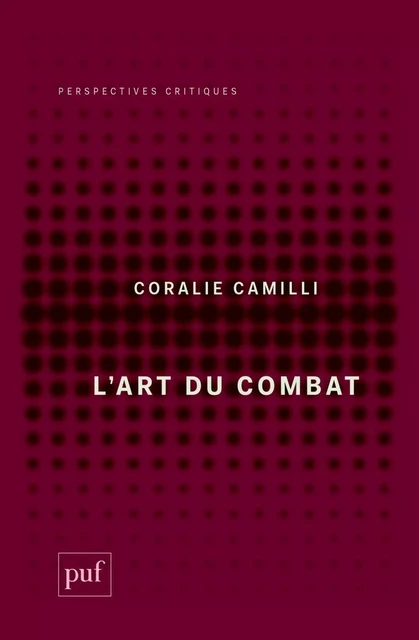 L'art du combat - Coralie Camilli - Humensis