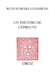 Un Théâtre de l’épreuve