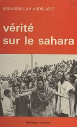 Vérité sur le Sahara