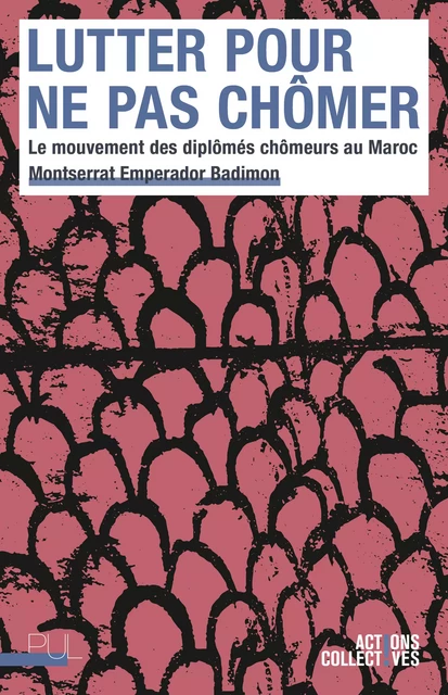 Lutter pour ne pas chômer - Montserrat Emperador Badimon - Presses universitaires de Lyon