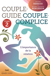 Couple-guide, couple-complice - Tome 2