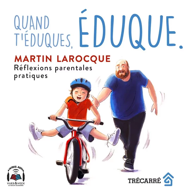 Quand t'éduques, éduque. - Martin Larocque - Kampus Média