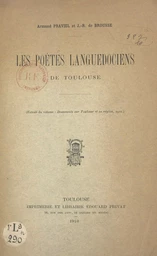 Les poètes languedociens de Toulouse