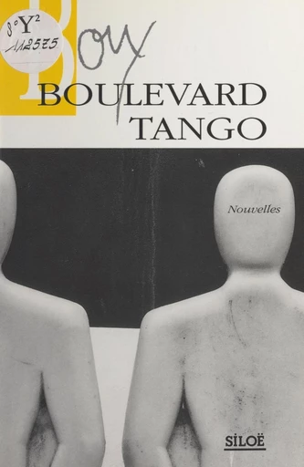 Boulevard Tango - Pascale Roze, Alain Roux - FeniXX réédition numérique