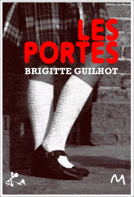 Les Portes - Brigitte Guilhot - SKA