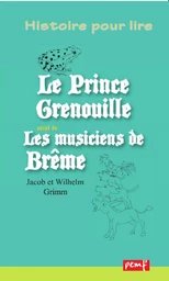 Le Prince Grenouille - Les musiciens de Brême