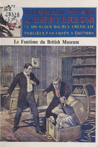 Les nouvelles aventures de Harry Dickson (3) : Le fantôme du British Museum - Gérard Dôle - FeniXX réédition numérique