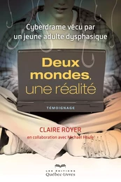 Deux mondes, une réalité