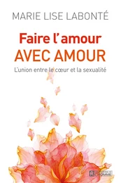 Faire l'amour avec amour